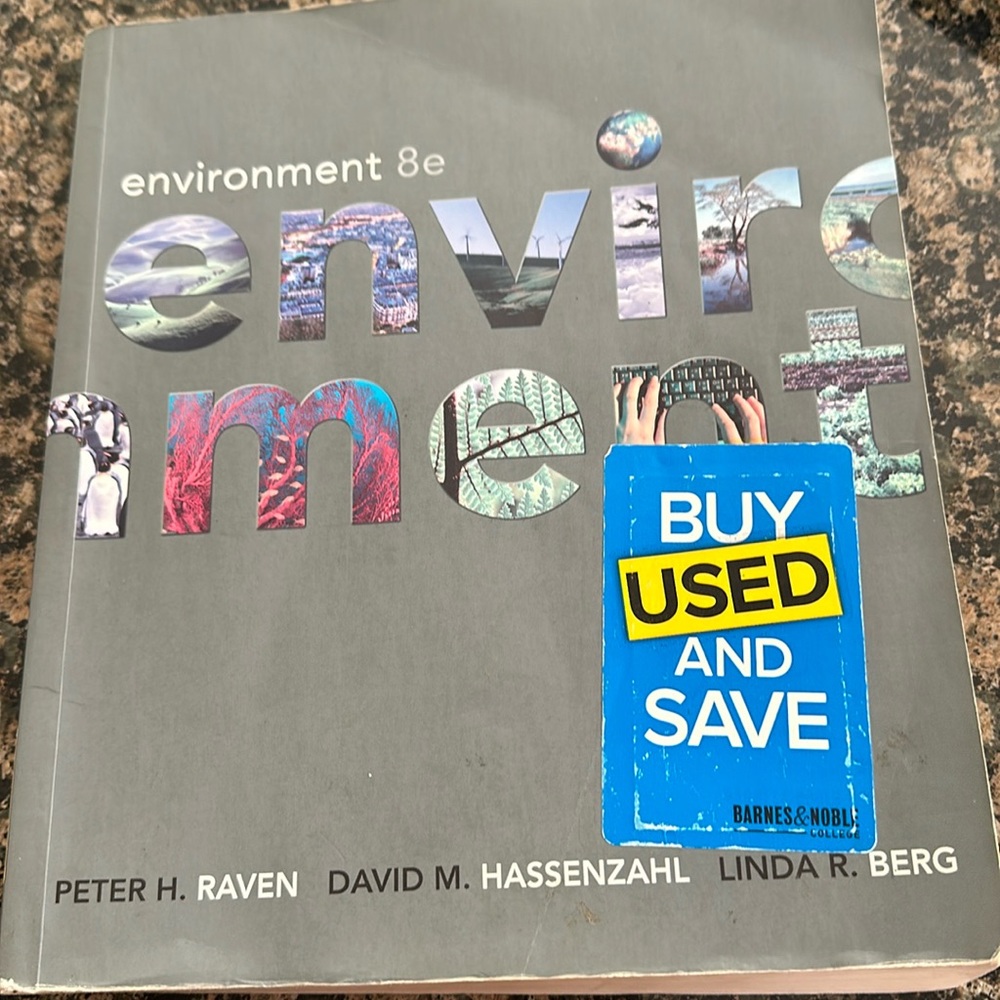 Environment 8e Text Book by Raven , Hassenzahl , Berg